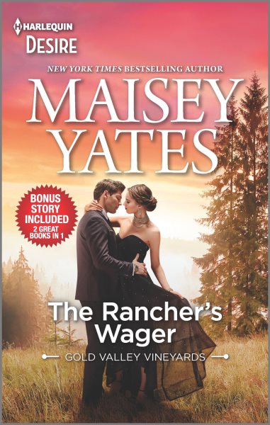 The Rancher's Wager & Take Me, Cowboy: An Enemies to Lovers Western Romance (Gold Valley Vineyards) cover