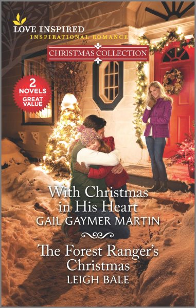 With Christmas in His Heart & The Forest Ranger's Christmas (Love Inspired Christmas Collection) cover