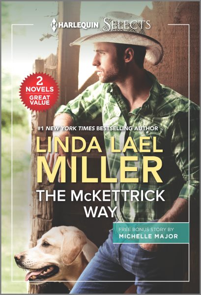 The McKettrick Way and A Baby and a Betrothal (Harlequin Selects) cover