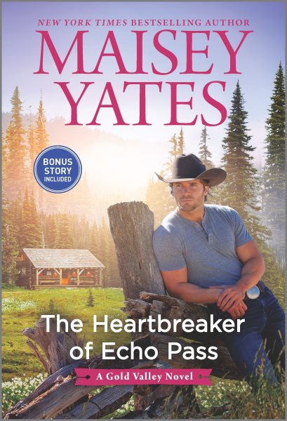 The Heartbreaker of Echo Pass (A Gold Valley Novel, 12) cover