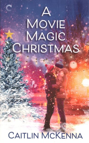 A Movie Magic Christmas (Christmas in St. Nicholas, 2) cover
