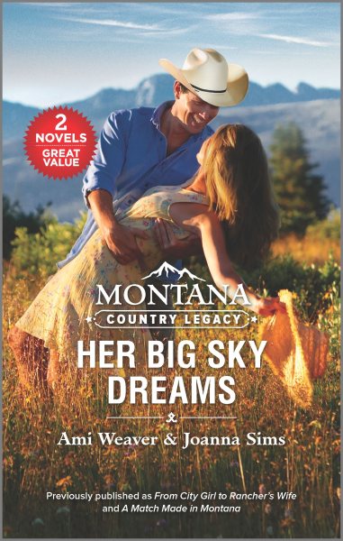 Montana Country Legacy: Her Big Sky Dreams cover