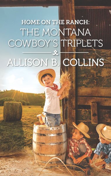 Home on the Ranch: The Montana Cowboy's Triplets (Cowboys to Grooms) cover