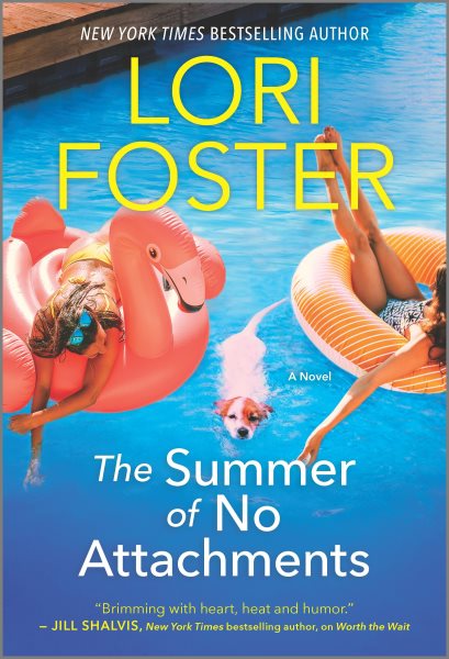 The Summer of No Attachments: A Novel (Hqn) cover