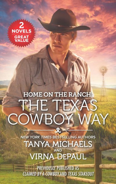 Home on the Ranch: The Texas Cowboy Way cover