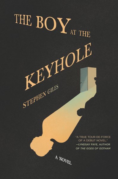 The Boy at the Keyhole: A Novel cover