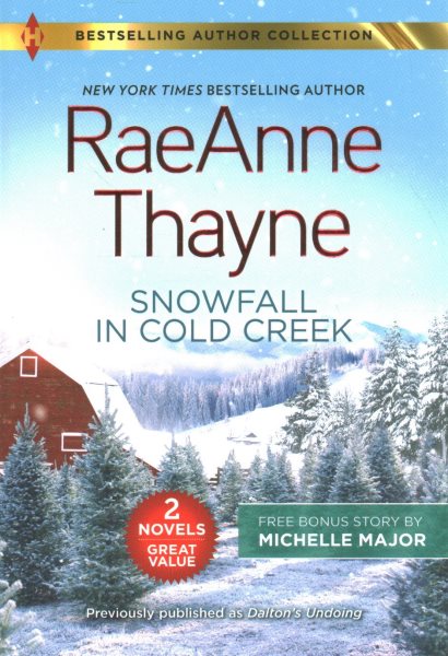 Snowfall in Cold Creek & A Deal Made in Texas (Harlequin Bestselling Authors Collection) cover