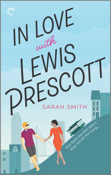 In Love with Lewis Prescott (I Heart SF, 2)