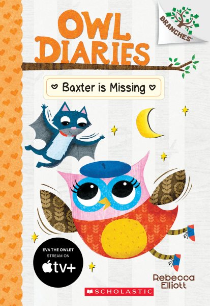 Baxter is Missing: A Branches Book (Owl Diaries #6) (6) cover