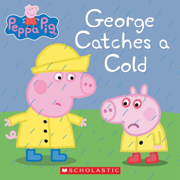 George Catches a Cold (Peppa Pig) cover