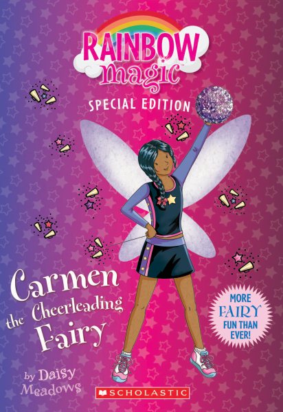 Carmen the Cheerleading Fairy (Rainbow Magic: Special Edition) cover