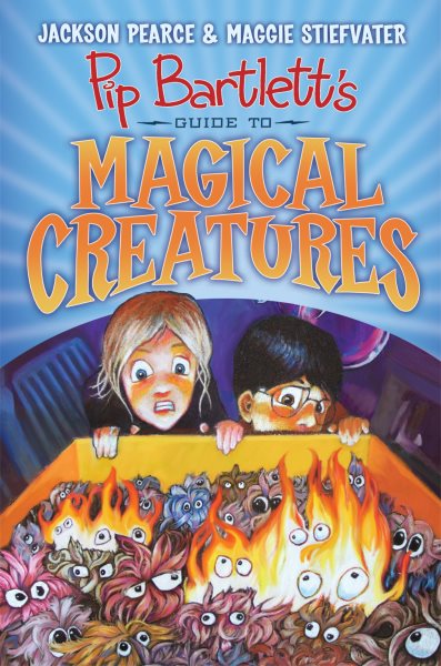 Pip Bartlett's Guide to Magical Creatures (Pip Bartlett #1) cover