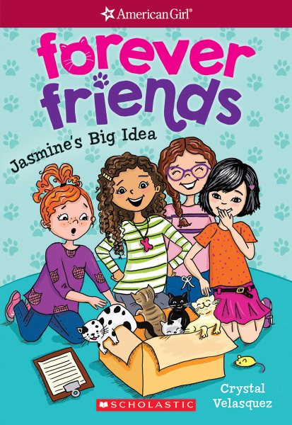 Jasmine's Big Idea (American Girl: Forever Friends #1) (1)