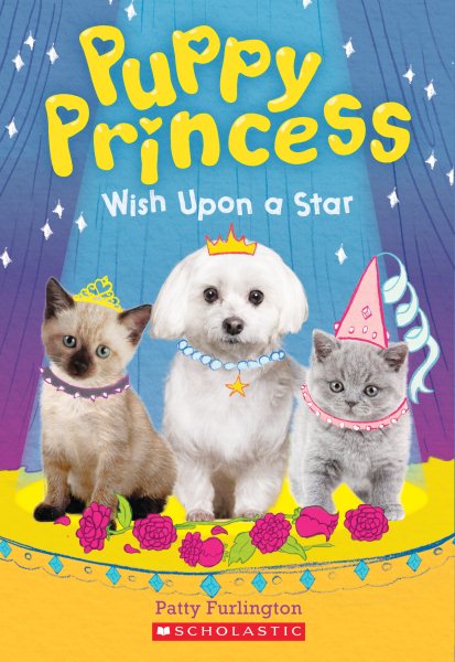 Wish Upon a Star (Puppy Princess #3) cover