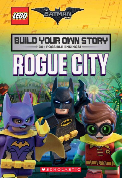 Rogue City (The LEGO Batman Movie: Build Your Own Story) cover