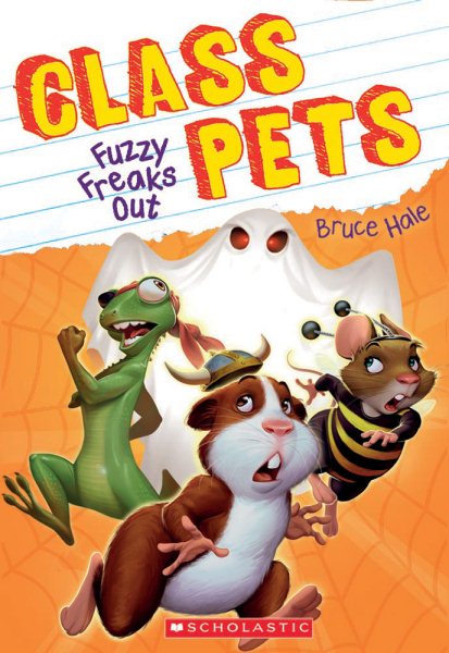 Fuzzy Freaks Out (Class Pets #3) cover