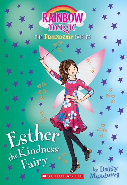 Esther the Kindness Fairy (Friendship Fairies #1): A Rainbow Magic Book (1) (The Friendship Fairies) cover