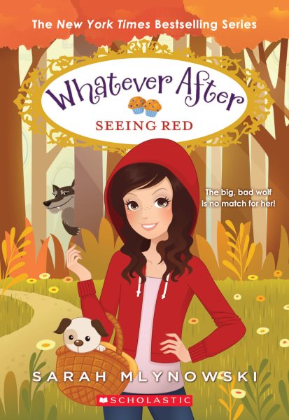 Seeing Red (Whatever After) cover