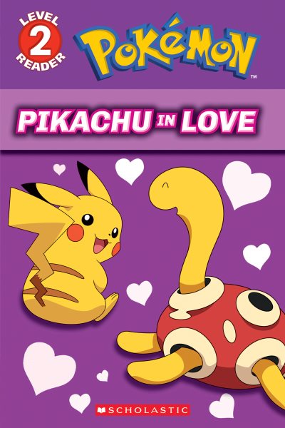 Pikachu in Love (Pokémon: Level 2 Reader) cover