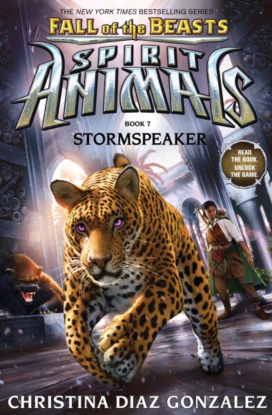 Stormspeaker (Spirit Animals: Fall of the Beasts, Book 7) (7) cover