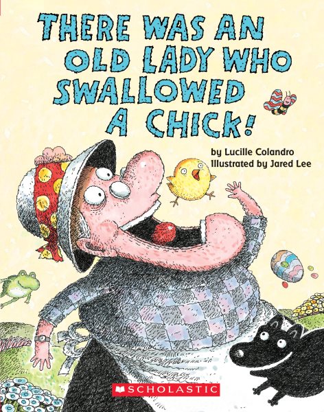 There Was an Old Lady Who Swallowed a Chick! (A Board Book) cover