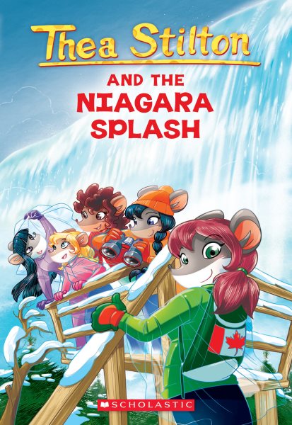Thea Stilton and the Niagara Splash (Thea Stilton #27): A Geronimo Stilton Adventure (27) cover