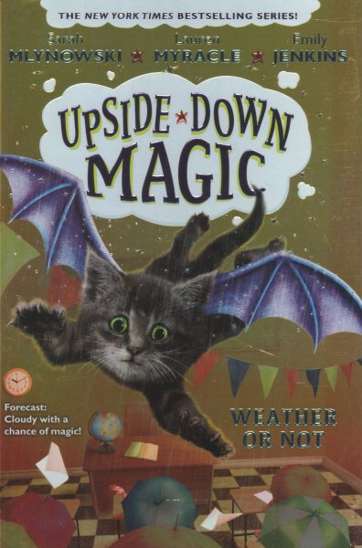 Weather or Not (Upside-Down Magic #5) (5) cover