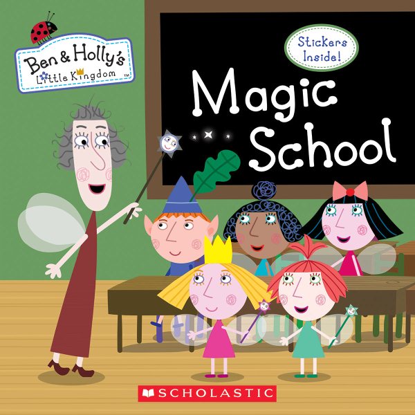 Magic School (Ben & Holly's Little Kingdom) cover
