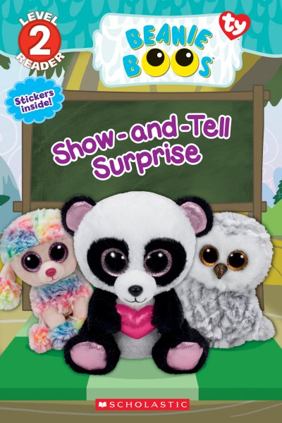 Show-and-Tell Surprise (Beanie Boos: Scholastic Reader, Level 2) cover