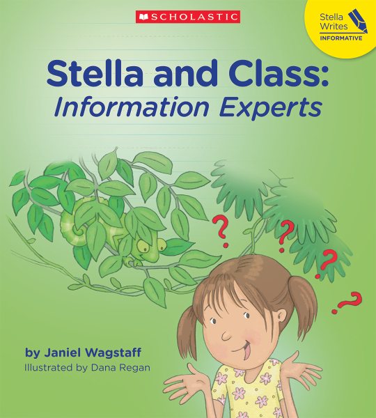Stella And Class: Information Experts (Stella Writes) cover