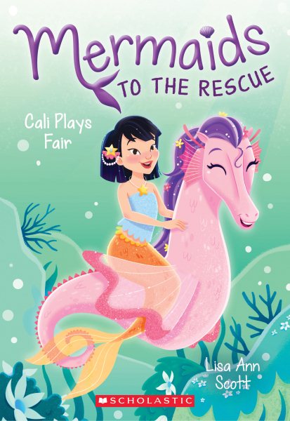 Cali Plays Fair (Mermaids to the Rescue #3) (3) cover