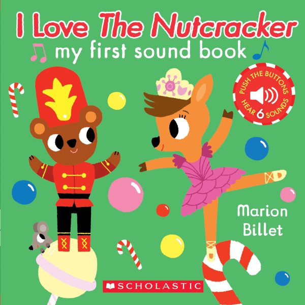 I Love the Nutcracker (My First Sound Book) cover