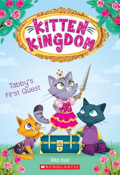 Tabby's First Quest (Kitten Kingdom #1) (1) cover