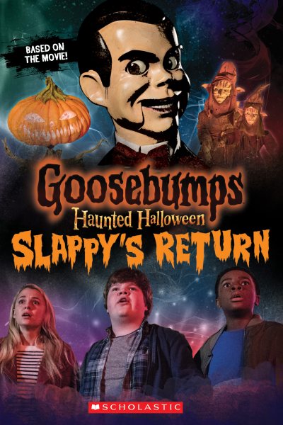 Haunted Halloween: Slappy's Return (Goosebumps the Movie 2) cover