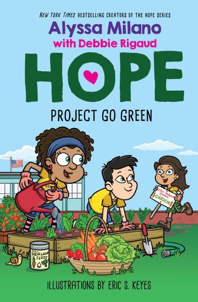 Project Go Green (Alyssa Milano's Hope #4) cover