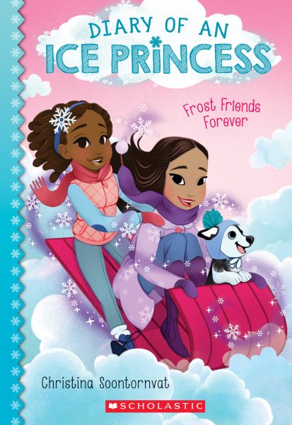 Frost Friends Forever (Diary of an Ice Princess #2) (2) cover