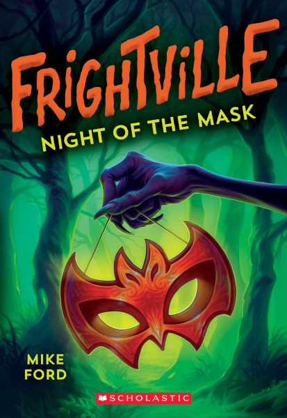 Night of the Mask (Frightville #4) (4) cover