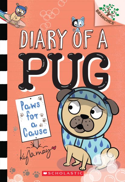 Paws for a Cause: A Branches Book (Diary of a Pug #3) cover
