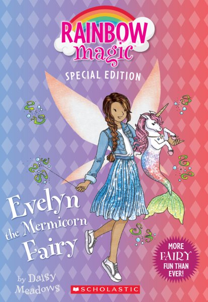 Evelyn the Mermicorn Fairy (Rainbow Magic Special Edition) cover