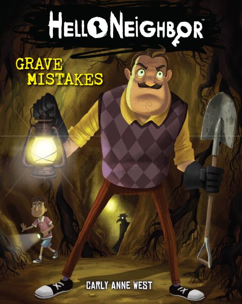 Grave Mistakes (Hello Neighbor #5) cover