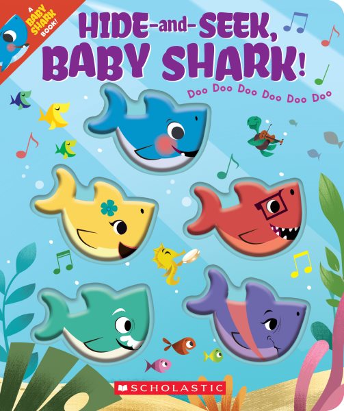 Hide-and-Seek, Baby Shark! (A Baby Shark Book) cover