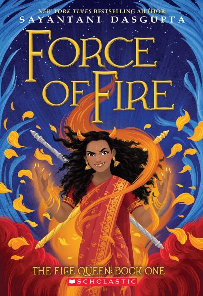 Force of Fire (The Fire Queen #1) (Kingdom Beyond: Fire Queen, 1) cover