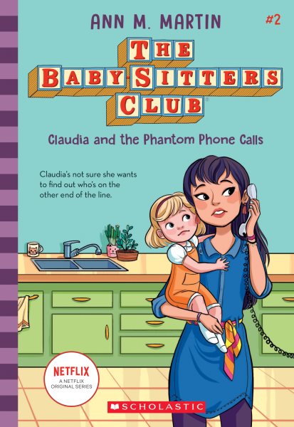 Claudia and the Phantom Phone Calls (The Baby-Sitters Club #2) (2) cover