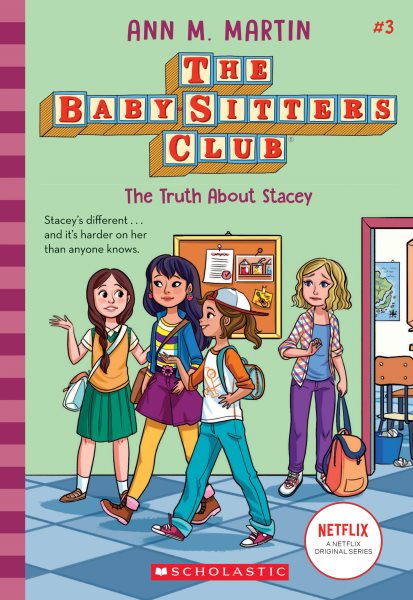 The Truth About Stacey (The Baby-Sitters Club #3) (3) cover