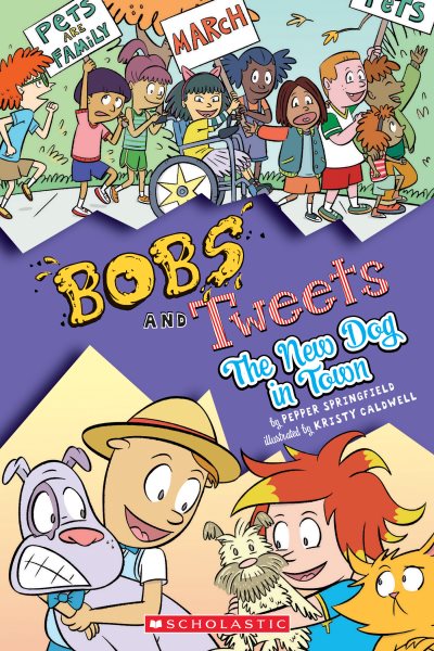 The New Dog in Town (Bobs and Tweets #5) (5) cover