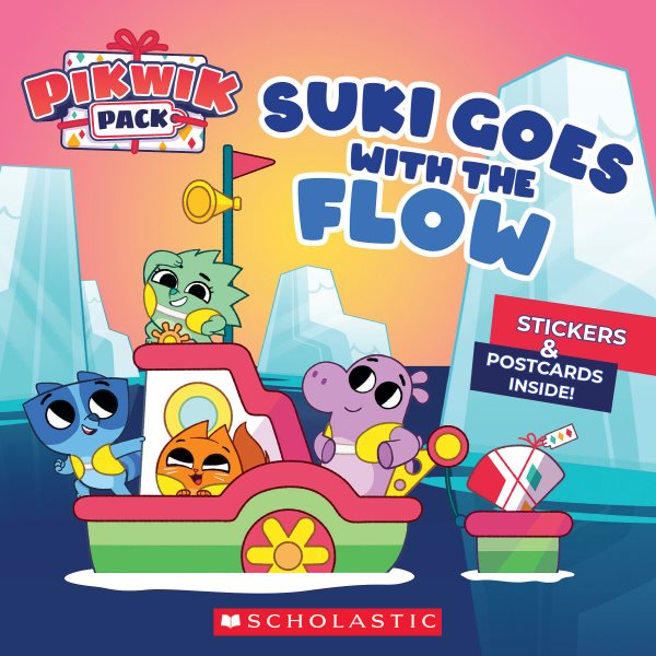Suki Goes with the Flow (Pikwik Pack Storybook) cover