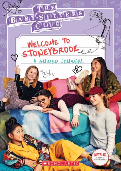Welcome to Stoneybrook: A Guided Journal (Baby-Sitters Club TV) cover