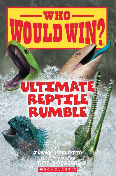 Ultimate Reptile Rumble (Who Would Win?) (26) cover