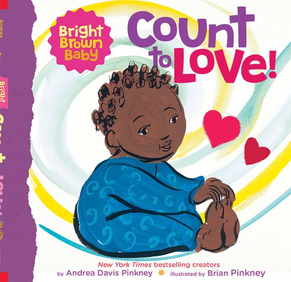 Count to LOVE! (A Bright Brown Baby Board Book) cover