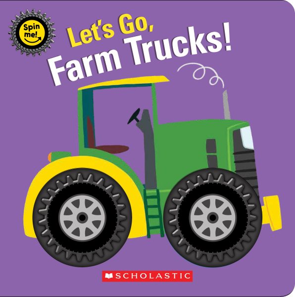 Let's Go, Farm Trucks! (Spin Me!) cover